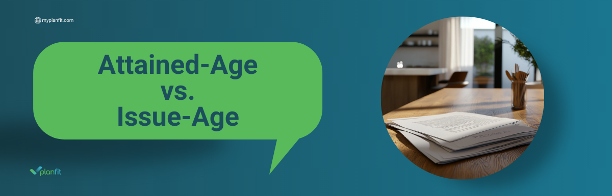 Attained Age Vs Issue Age For Medigap What You Need To Know PlanFit