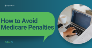How to Avoid Medicare Penalties