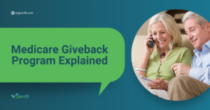 Medicare Giveback Program Explained