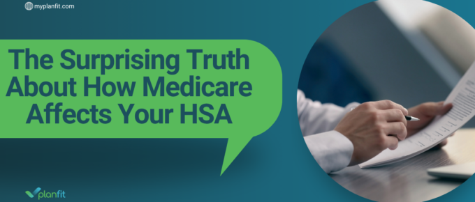How Medicare Affects Your HSA: The Surprising Truth