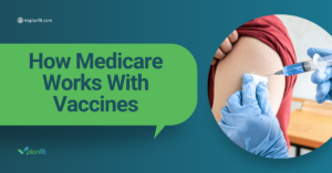 How Medicare Works With Vaccines